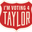 I'm Voting 4 Taylor Icon