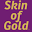 Skin of Gold Icon