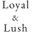 Loyal & Lush Icon