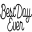 Best Day Ever Icon